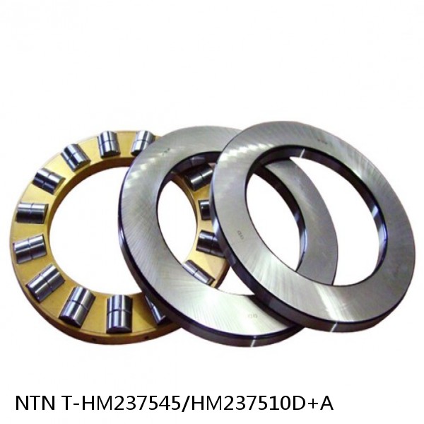 T-HM237545/HM237510D+A NTN Cylindrical Roller Bearing