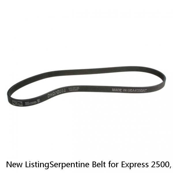 New ListingSerpentine Belt for Express 2500, Express 3500, Express Pasajeros+More K060930 #1 image